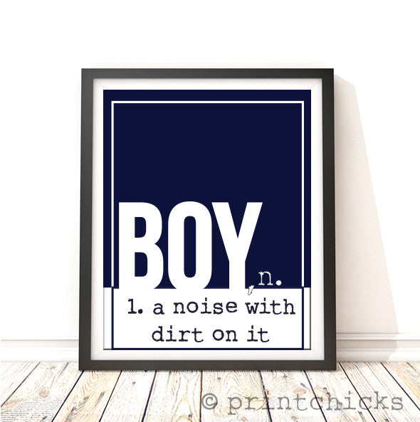 Boy Definition Custom Print PrintChicks PrintChicks
