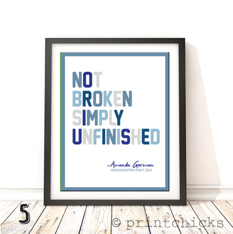 Not Broken, Amanda Gorman Quote Print - PrintChicks