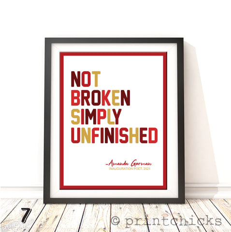 Not Broken, Amanda Gorman Quote Print - PrintChicks