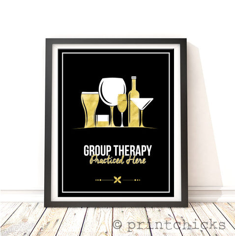 Group Therapy Practiced Here Print - PrintChicks