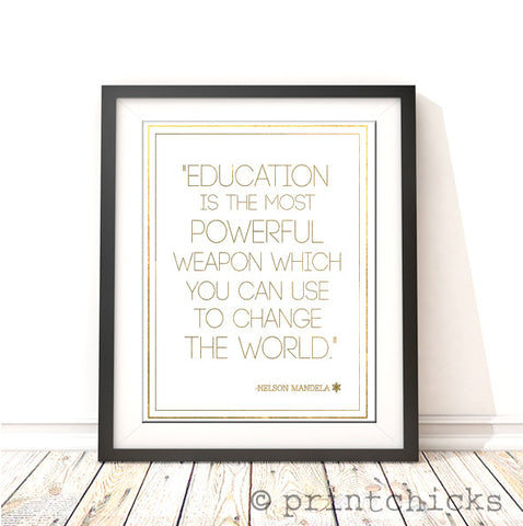 Education Is The Most Powerful Weapon-Nelson Mandela Quote Foil Print - PrintChicks